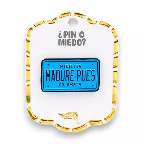 Pin metálico placa madure pues