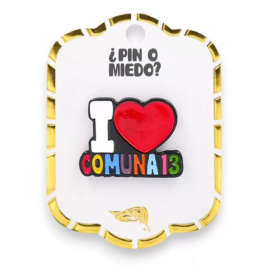 Pin metálico I Love Comuna 13